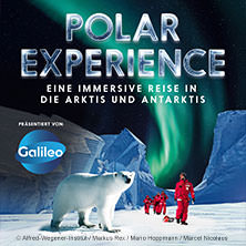 POLAR EXPERIENCE - Die immersive Ausstellung 23.05.2026 OBEX | Oberhausen Expo