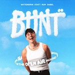 BUNT. - In the Round Open Air 2026 - Main Support: BLOND:ISH - Opener: NELJA