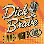 Dick Brave - Summernight 2027 - this time is forever
