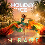Holiday on Ice - MIRAGE / Premiere mit Gaststar Michael Schulte