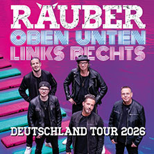 Räuber - Oben Unten Links Rechts 01.10.2026 Zeche Bochum