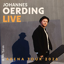 Johannes Oerding - Arena Tour 2026 10.04.2026 Rudolf Weber-ARENA