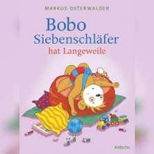 Bobo Siebenschläfer - Bobo Siebenschläfer hat Langeweile 26.09.2026 Festplatz Essen