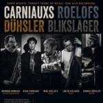 Ryan Carniaux Quintet Day 3