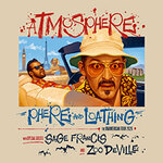 Atmosphere - Phere and Loathing - The unamerican tour 2026