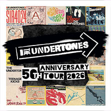 The Undertones - 50th Anniversary Tour 2026 16.05.2026 zakk Club