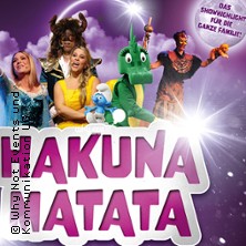 Hakuna Matata - Die einzigartige große Kindermusical-Gala 06.05.2026 Stadthalle Ratingen