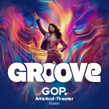 GROOVE by GOP 10.10.2026 GOP Varieté Essen