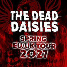 The Dead Daisies 20.03.2027 Columbia Theater