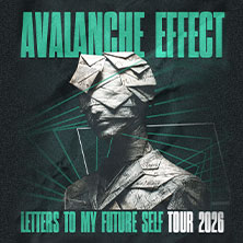 Avalanche Effect - LETTERS TO MY FUTURE SELF TOUR 2026 06.11.2026 Backstage Club